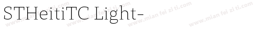 STHeitiTC Light字体转换